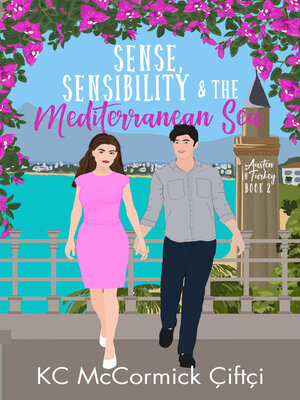 cover image of Sense, Sensibility, & the Mediterranean Sea